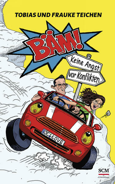 Bäm! Keine Angst vor Konflikten - Frauke und Tobias Teichen
