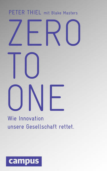 Zero to One - Peter Thiel