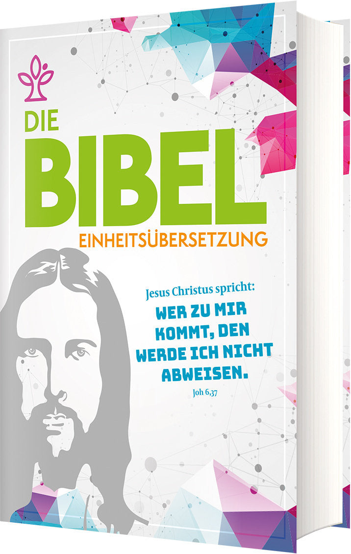 Die Bibel - Einheitsübersetzung