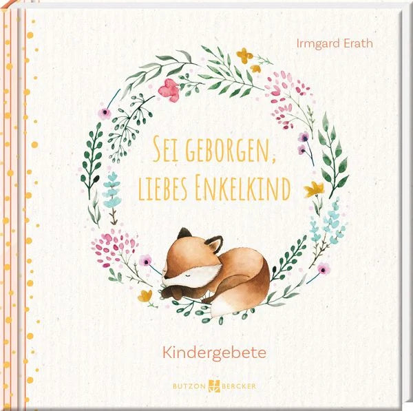 Sei Geborgen, Liebes Enkelkind